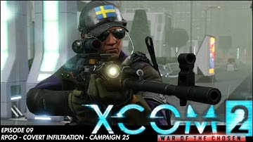Xcom 2 RPGO/CI Episode 9 (S25)