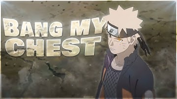 Naruto Vs Sasuke - BangMyChest [Edit/AMV]!