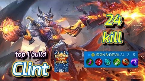 Clint 24 Kills Domination! One Shot, One Kill !! Top 1 build Clint MLBB"