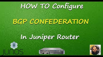 How To Configure BGP Confederation in Juniper Router