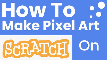 How to make Pixel Art on Scratch (720p 60fps 1280x720)