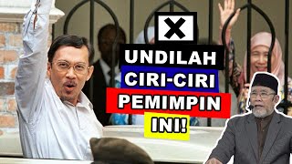 Undilah Ciri-Ciri Pemimpin Ini! | Dato' Dr. Danial Zainal Abidin