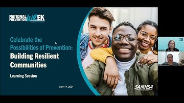 Celebrate the Possibilities of Prevention: Building Resilient Communities!