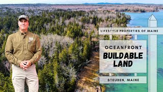 Buildable Oceanfront Land | Maine Real Estate