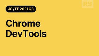 Chrome Dev Tools