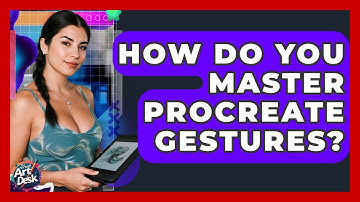 How Do You Master Procreate Gestures? - The Virtual Art Desk
