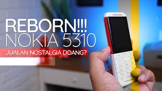 REBORN!!! Nokia 5310 (2020), Nostalgia Buat Penggemar XpressMusic