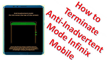 How to Terminate Anti-Inadvertent Mode Infinix Mobile