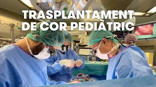 Dins d’un TRASPLANTAMENT de COR PEDIÀTRIC