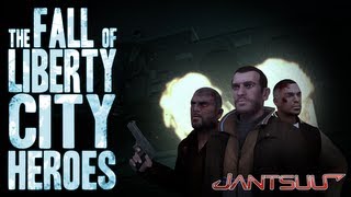 The Fall of Liberty City Heroes - GTA IV Movie The Fall of Liberty City Heroes - GTA IV Movie