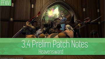 FFXIV 3.4 Prelim Patch Notes