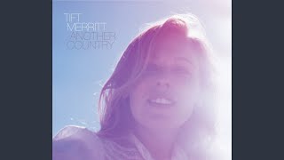 Video thumbnail of "Tift Merritt - Something To Me"