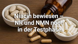 Niacin Bewiesen Nr Und Nmn Noch In Der Testphase