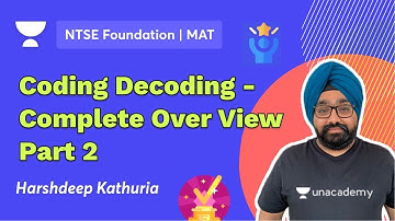 Coding Decoding- Complete Over View  Part 2 | NTSE  MAT | Harshdeep Kathuria | Foundation