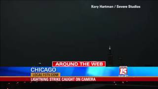 Lightning Strikes Chicago Tower Twice