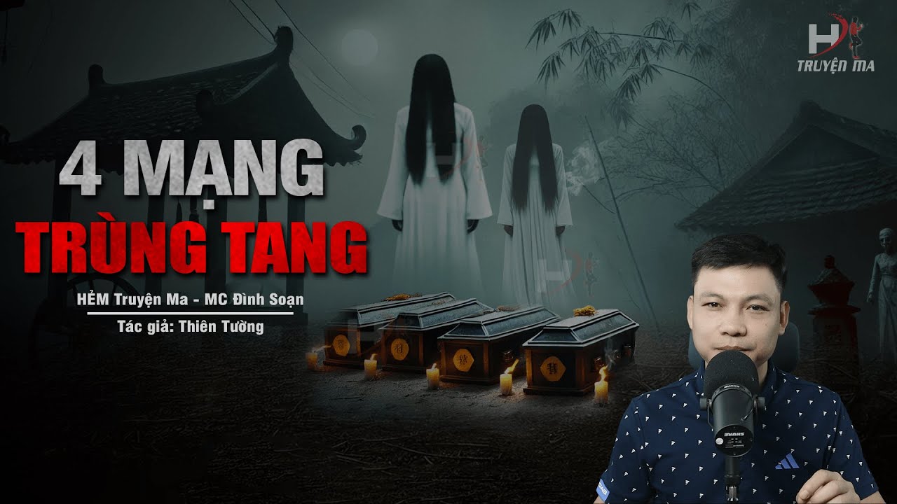 Đọc Truyện Ma: 4 MẠNG TRÙNG TANG - Oán Nghiệp Hồn Ma Áo Tang Hoá Chim Lợn Réo Gọi - youtube