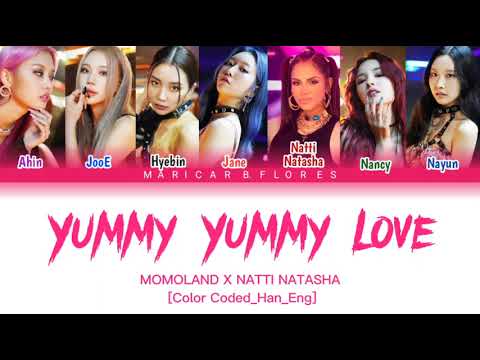 Momoland X Natti Natasha - 'Yummy Yummy Love' Lyrics