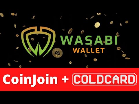 CoinJoin With Wasabi Wallet U0026 Send To ColdCard (Improve Bitcoin Privacy)