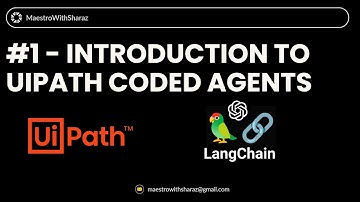 1. UiPath Coded Agents - Introduction