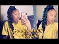 Jumbo Braid Goddess Ponytail | Natural Hair