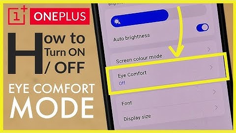 How to Turn ON / OFF Eye Comfort Mode on OnePlus Android Phone | Eye Protection