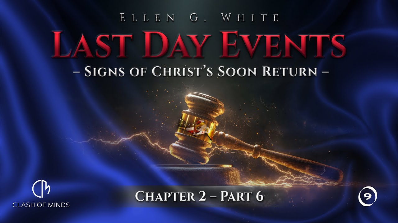 Chapter Two Soon Last Day Events: Chapter 2—Signs of Christ’s Soon Return - Part 6 ...