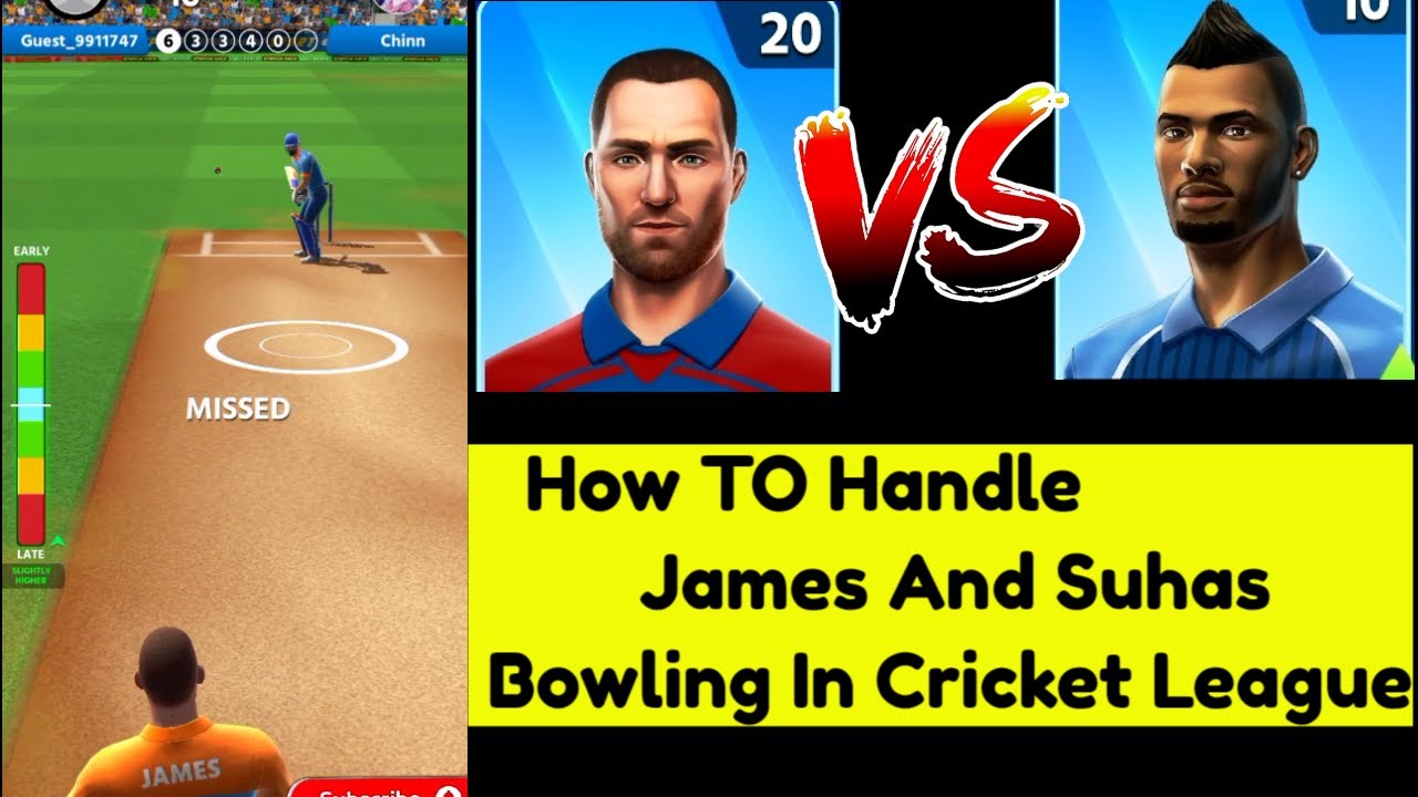 How to Face Suhas and James 😱😱 Bowling in Cricket League Game | Bowling ...