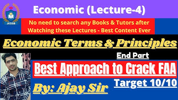 Basic Economic Terms & Principles  || Lecture-4 || Finance Account Assistant || 10 Marks.