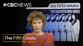 The Man With Nine Wives (1988) | The Fifth Estate