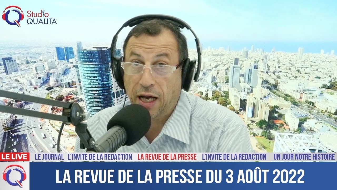 La Revue De La Presse Du 3 Août 2022
