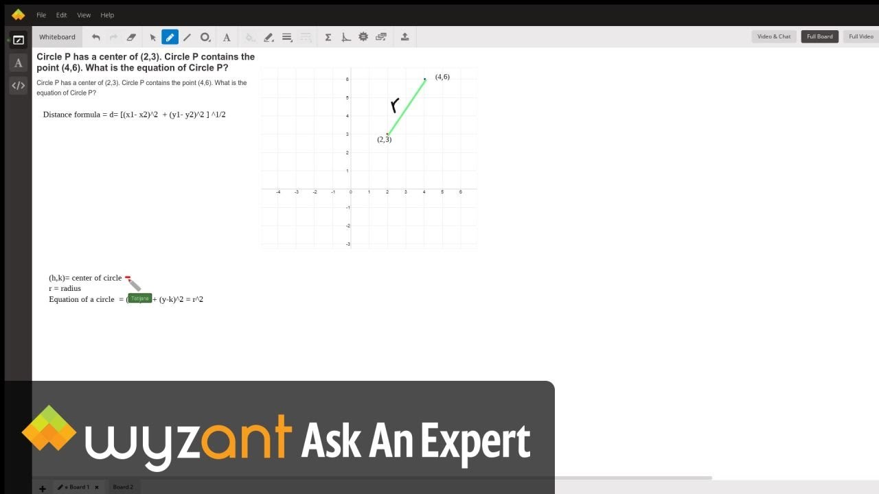 Circle P Has A Center Of 2 3 Circle P Contains The Point 4 6 What Is The Equation Of Circle P Wyzant Ask An Expert