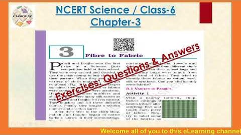Class 6 | NCERT Science | Chapter-3, Fibre to Fabric | Questions & Answers | eLearning