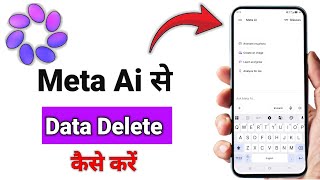 How to Delete Data from Meta AI | How to Delete Data in Meta AI App screenshot 4