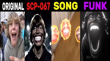 67 Kid Original Video vs SCP-067 vs Song Vs Funk