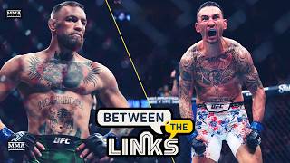 BTL | Conor McGregor vs. Max Holloway 2, UFC 329 Burning Questions, More