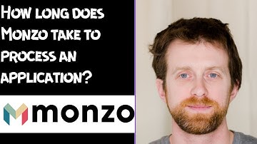 How long does Monzo take to process an application