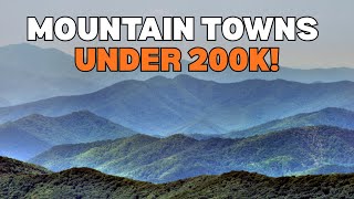$200,000 Mountain Homes? Finding True Affordability in Appalachia's Hidden Towns