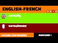 FROM ENGLISH TO FRENCH  normally