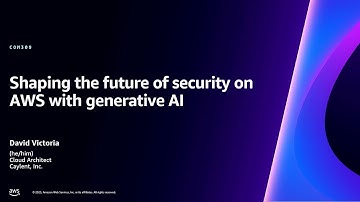AWS re:Invent 2023 - Shaping the future of security on AWS with generative AI (COM309)