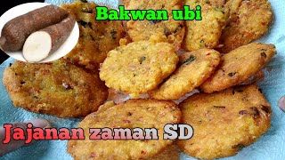 Cara membuat bakwan singkong/ubi,Gurih dan pedas