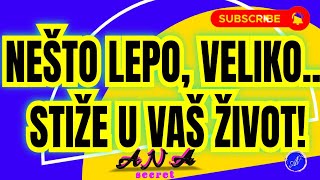 NEŠTO LEPO, VELIKO STIŽE UVAŠ ŽIVOT! OD SADA! #tarot by ANA SECRET 9,046 views 13 days ago 33 minutes