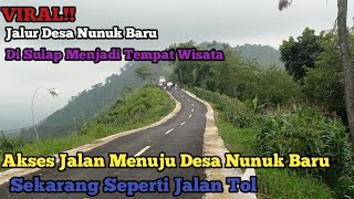 Wajah Baru,Perjalanan Menuju Desa Nunuk Baru vieuw nya Sangat Indah