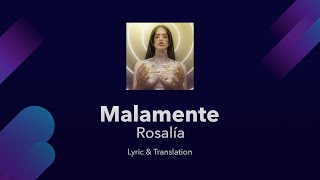 ROSALÍA - MALAMENTE Lyrics English and Spanish - Malamente English Lyrics Translation