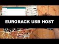 Eurorack USB Host (with Launchpad Mini as Sequencer)
