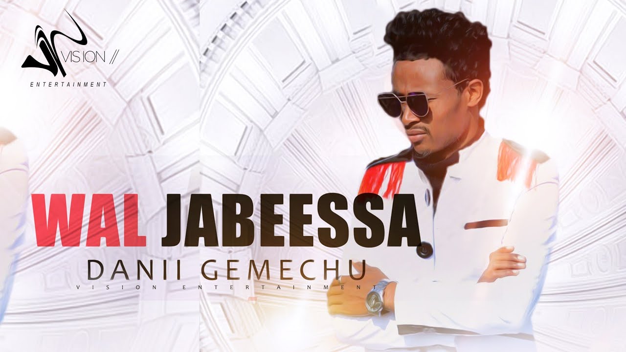 Dani Gemechu -Wal Jabeessa-New Ethiopian Oromo Music 2021(Official Video)