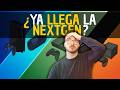 ¿YA LLEGA la NEXTGEN? | ¿Vale la pena esperar?