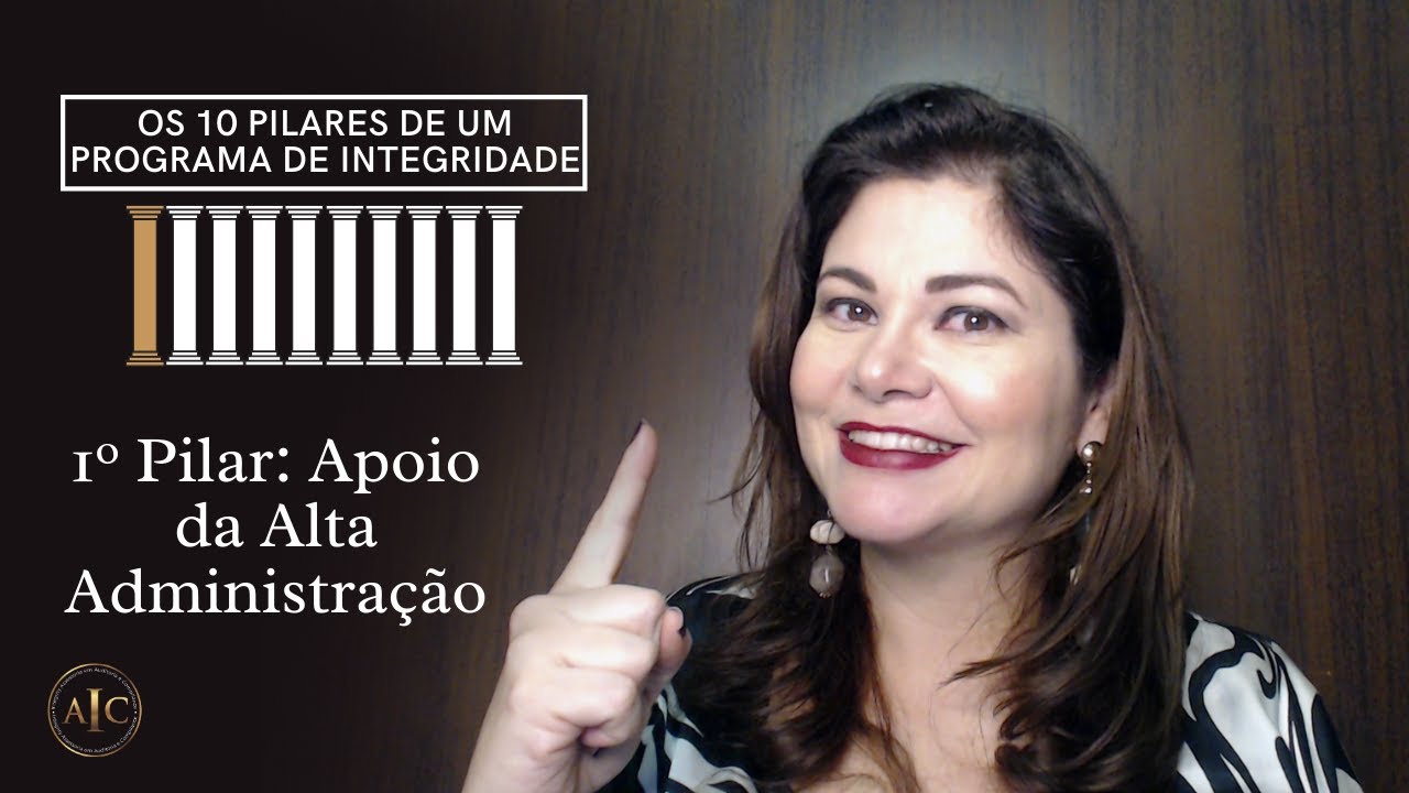 Aprenda os Pilares do Compliance de um jeito simples, e sem juridiquês ...