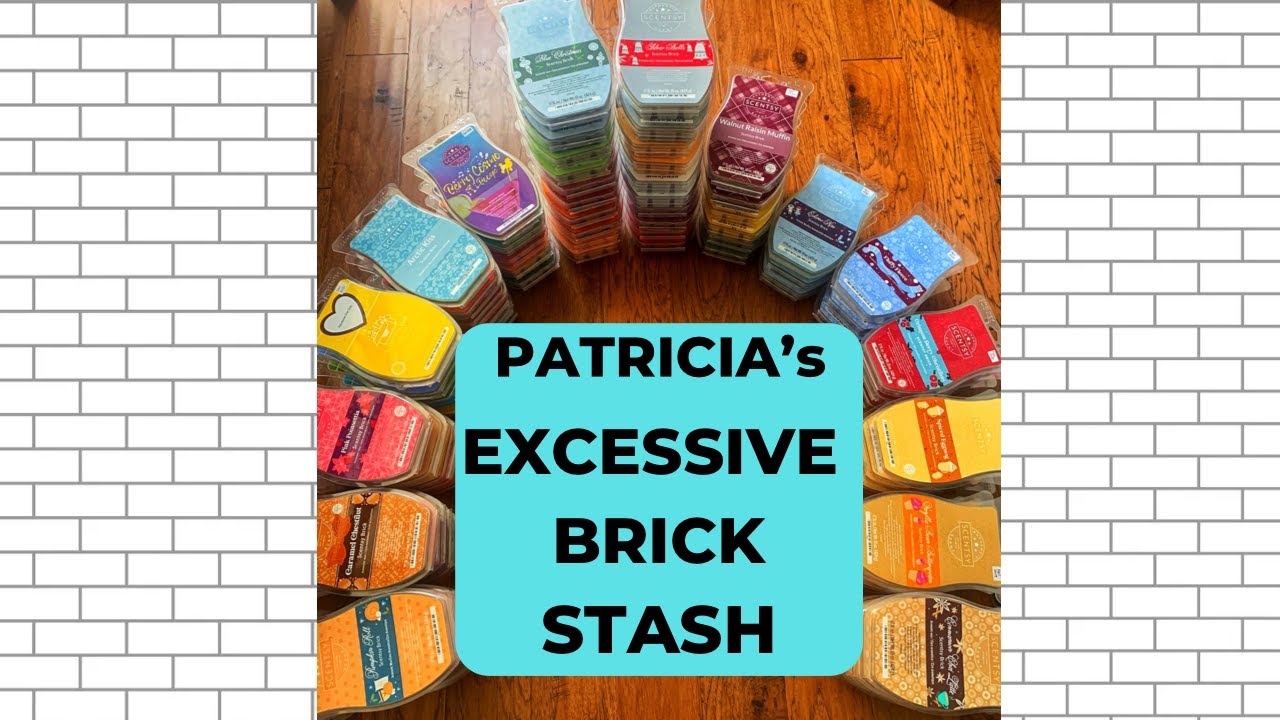 Patricia’s Scentsy Brick “Collection”