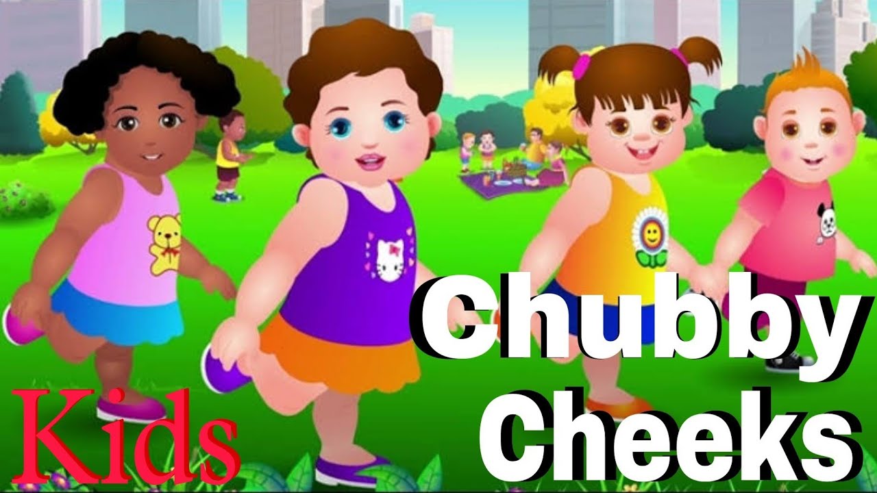 Chubby Cheeks || English Rhymes || Nursery Rhymes for kids. - YouTube