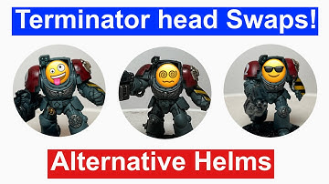 40k Terminator Head Swaps - Alternative Helmet Options for Leviathan Terminators